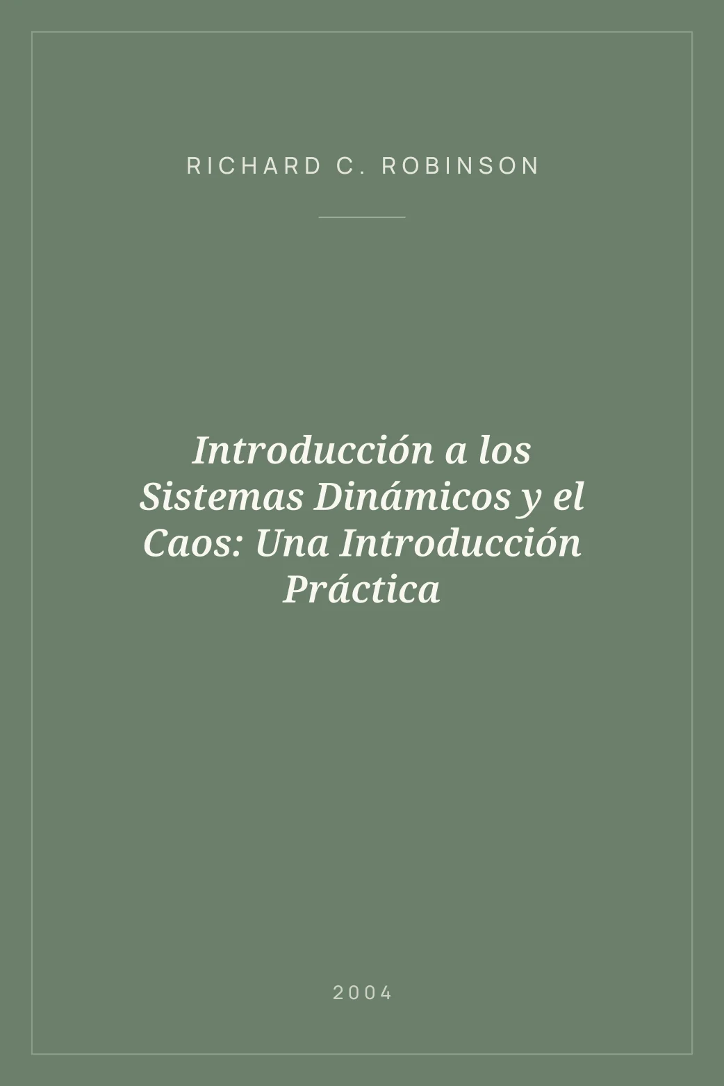 Portada de Introducción a los Sistemas Dinámicos y el Caos: Una Introducción Práctica