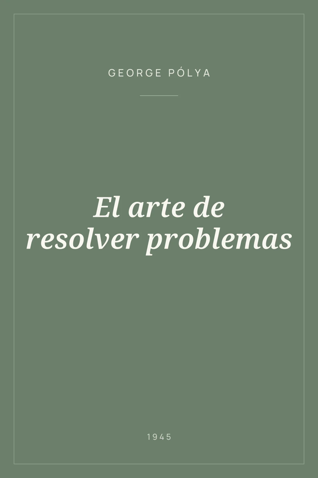 Portada de El arte de resolver problemas