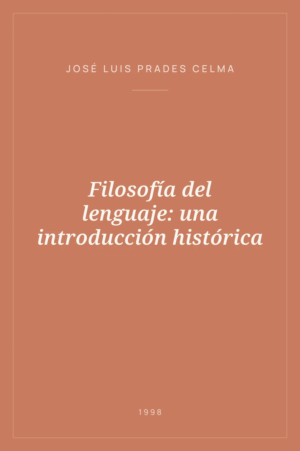 Portada de Filosofía del lenguaje: una introducción histórica