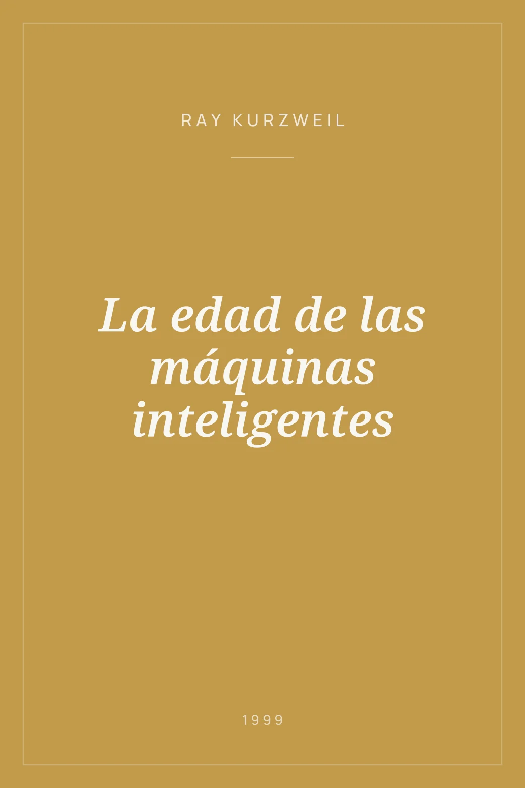 Portada de La edad de las máquinas inteligentes
