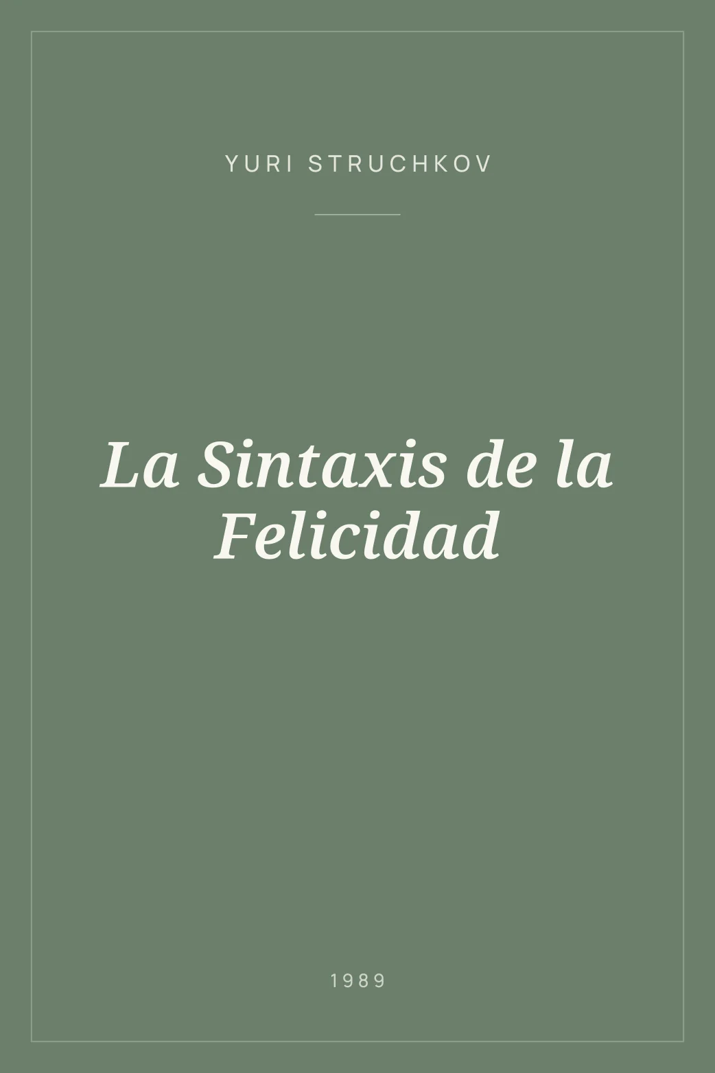 Portada de La Sintaxis de la Felicidad