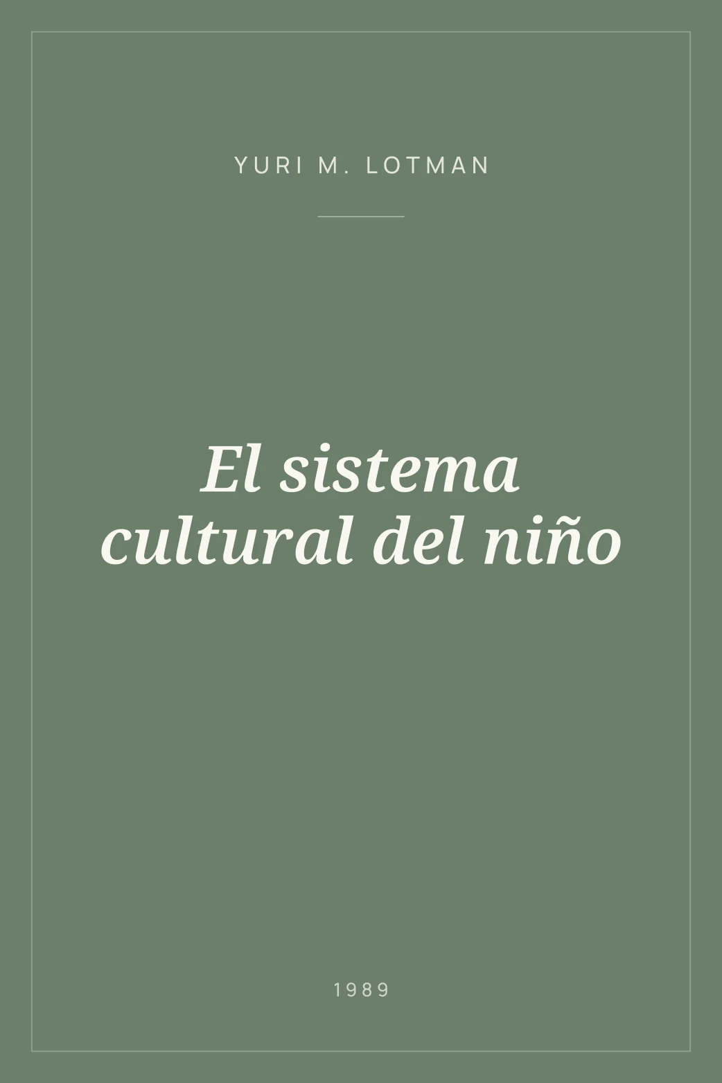 Portada de El sistema cultural del niño