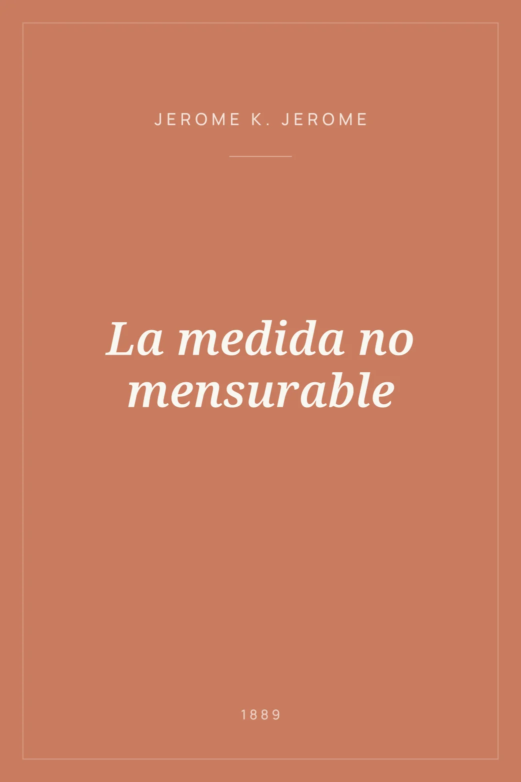 Portada de La medida no mensurable