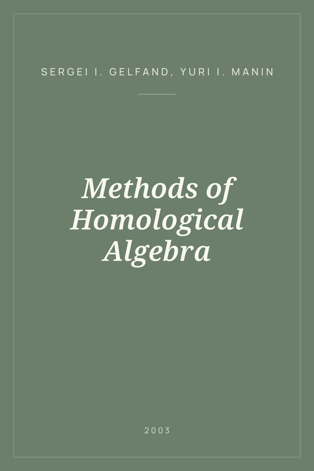 Portada de Methods of Homological Algebra