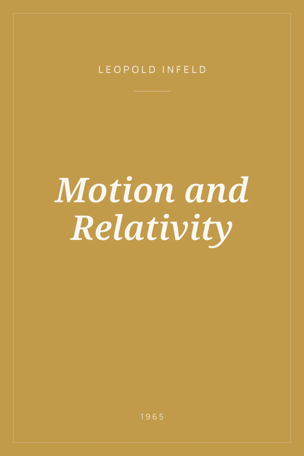 Portada de Motion and Relativity