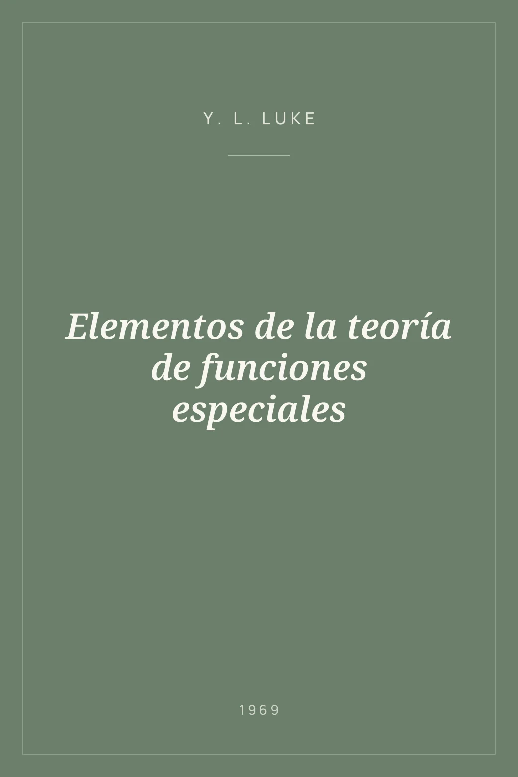 Portada de Elementos de la teoría de funciones especiales