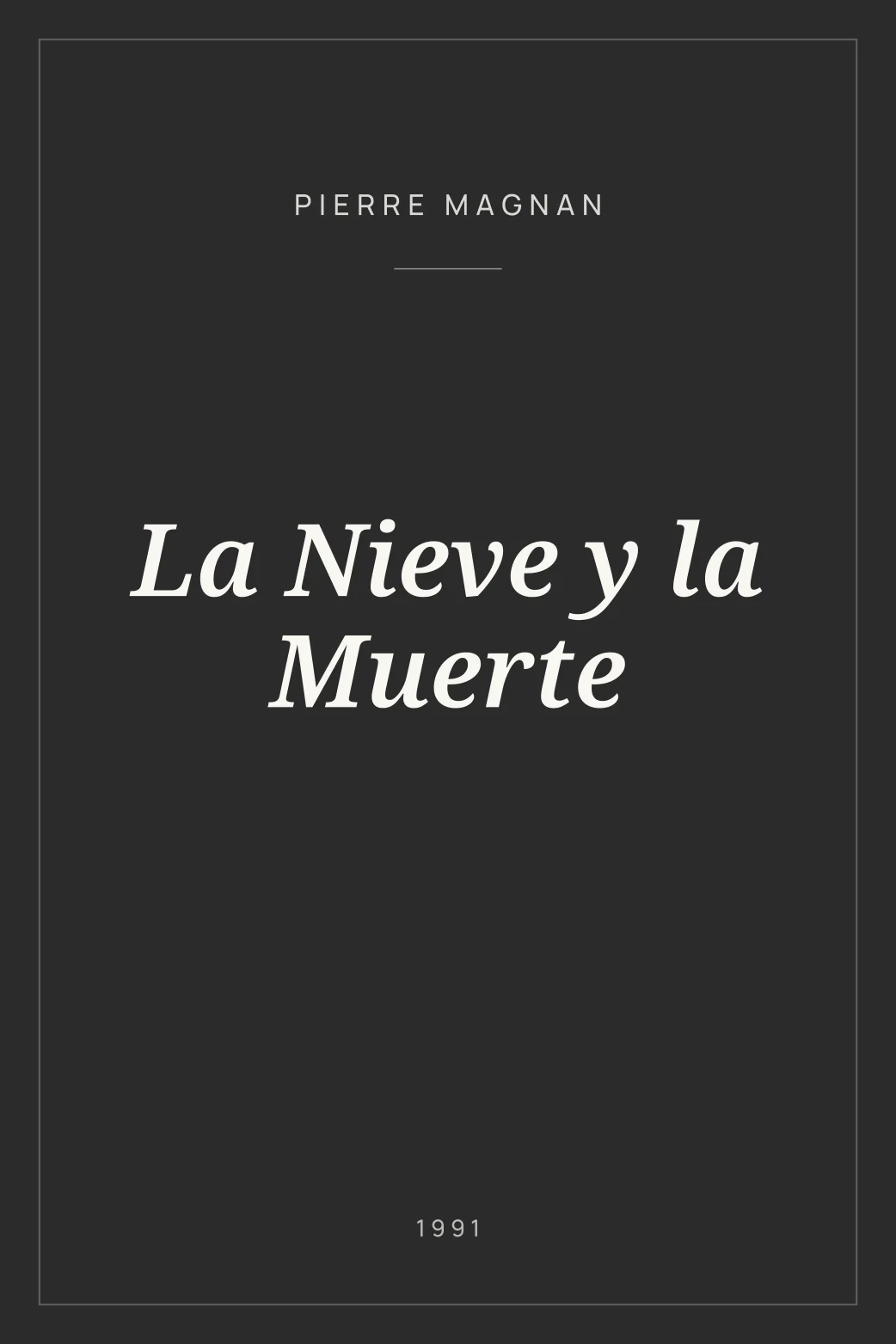 Portada de La Nieve y la Muerte