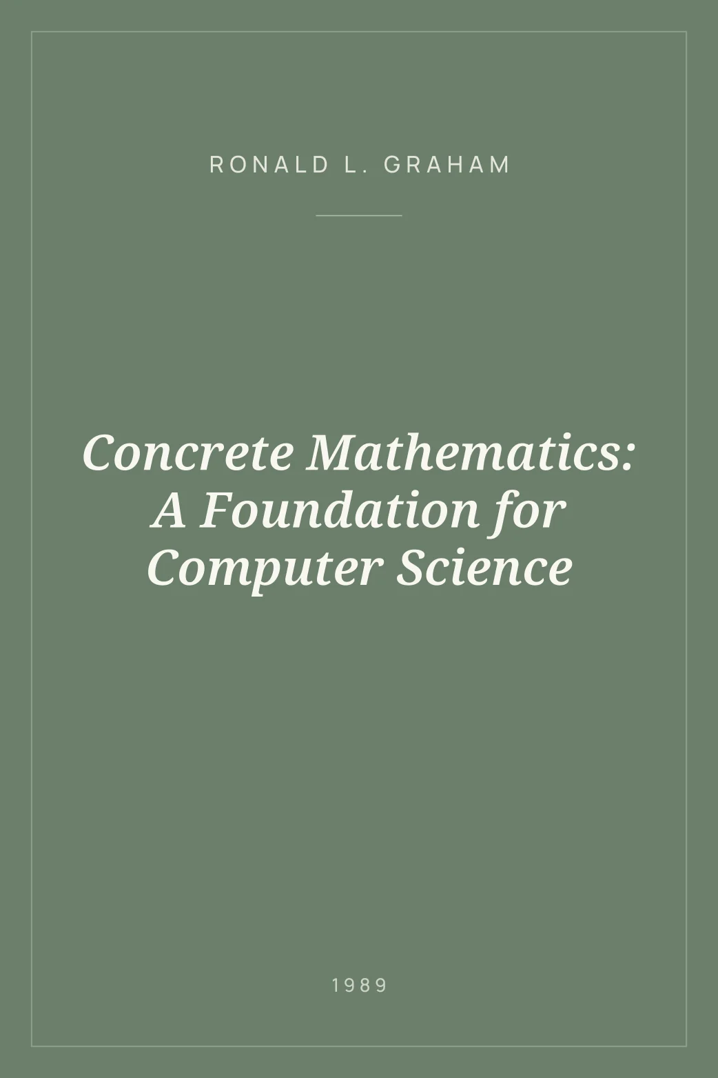 Portada de Concrete Mathematics: A Foundation for Computer Science