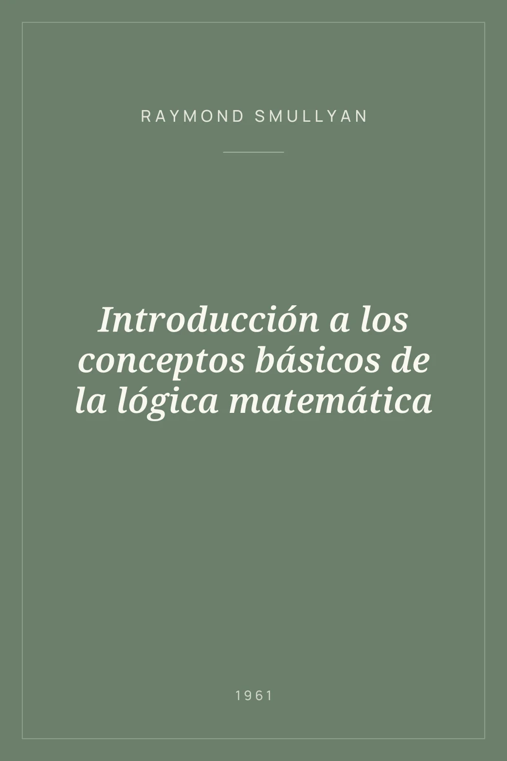Portada de Introducción a los conceptos básicos de la lógica matemática