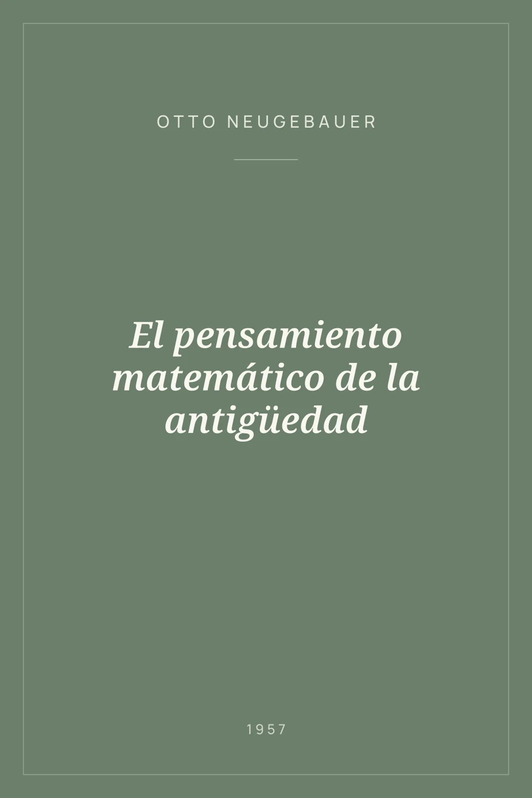 Portada de El pensamiento matemático de la antigüedad