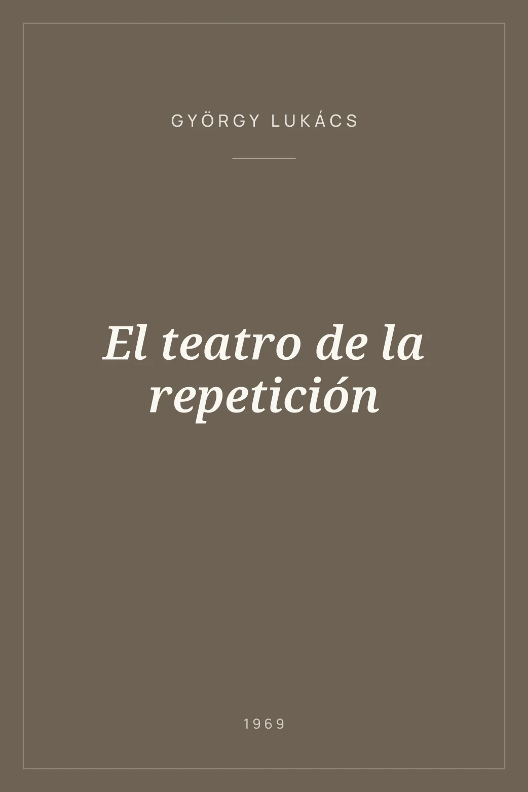 Portada de El teatro de la repetición
