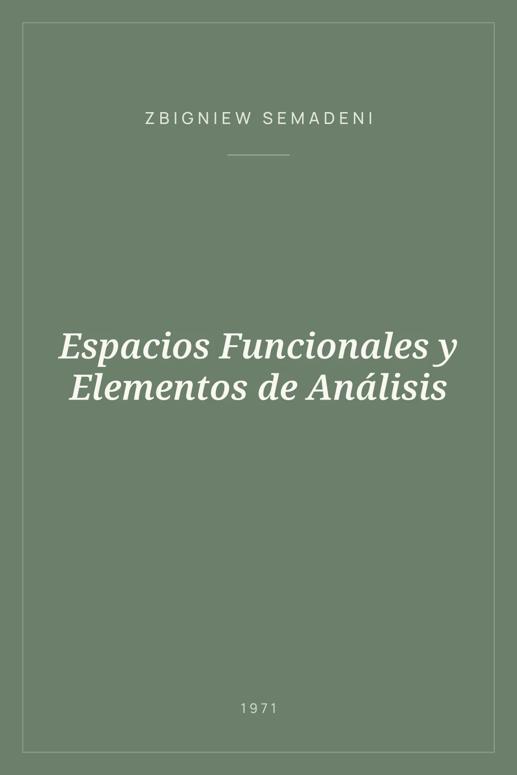 Portada de Espacios Funcionales y Elementos de Análisis