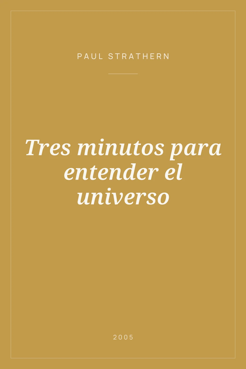Portada de Tres minutos para entender el universo