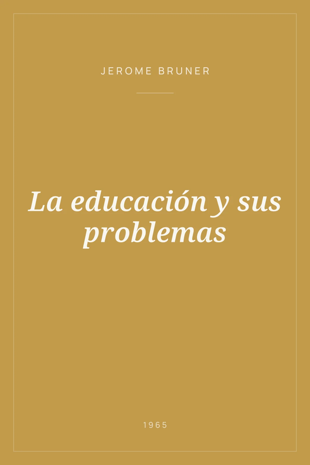 Portada de La educación y sus problemas