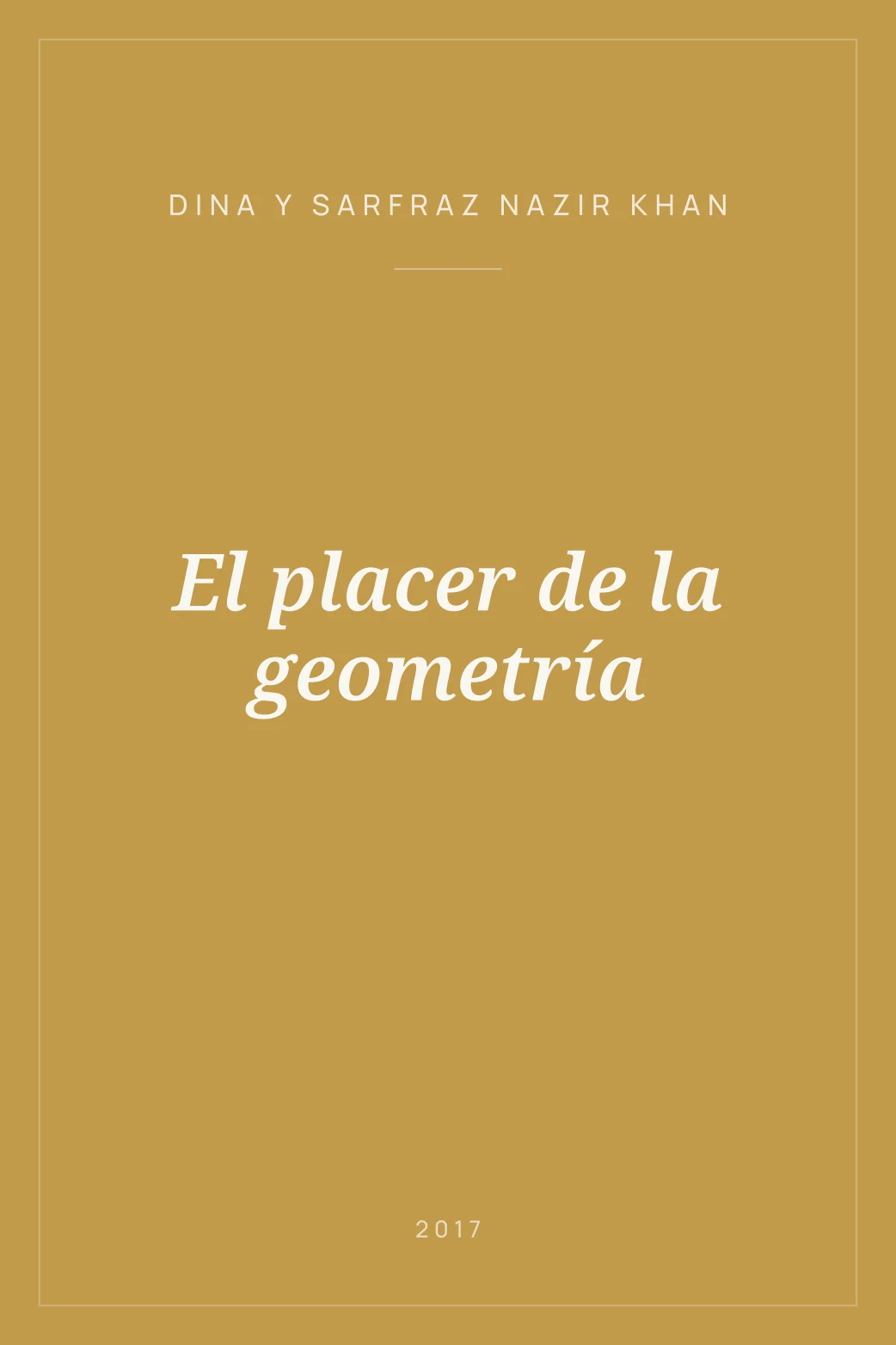 Portada de El placer de la geometría