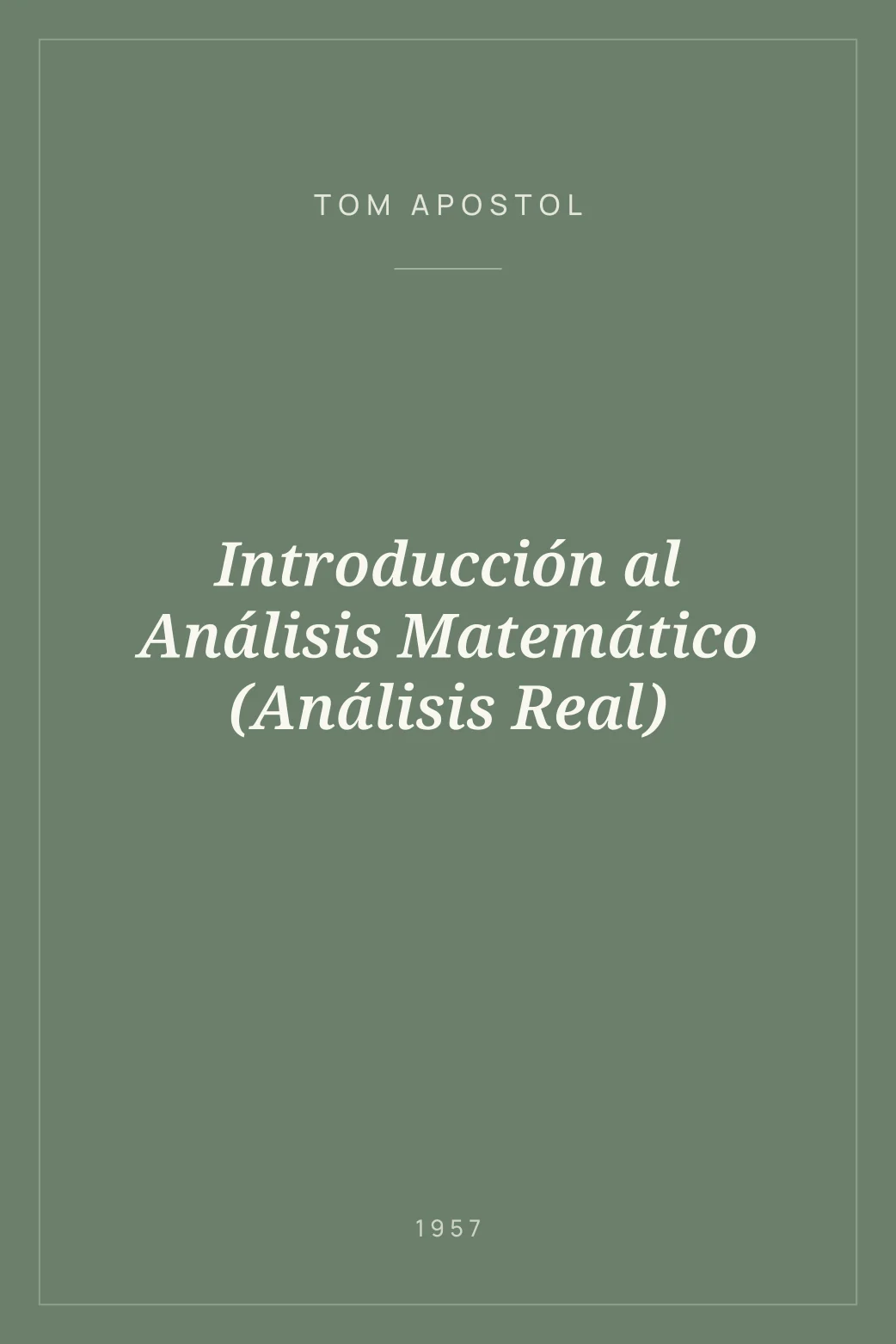 Portada de Introducción al Análisis Matemático (Análisis Real)