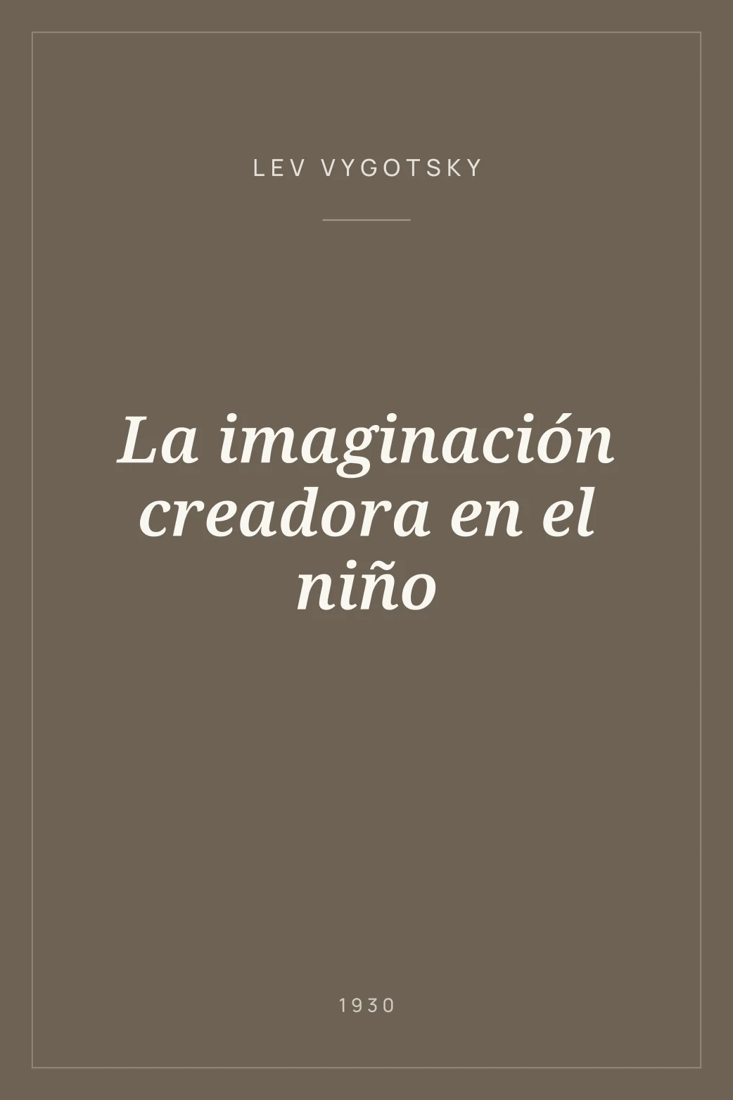 Portada de La imaginación creadora en el niño
