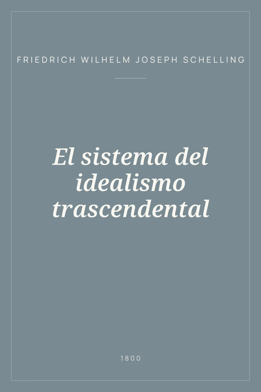 Portada de El sistema del idealismo trascendental