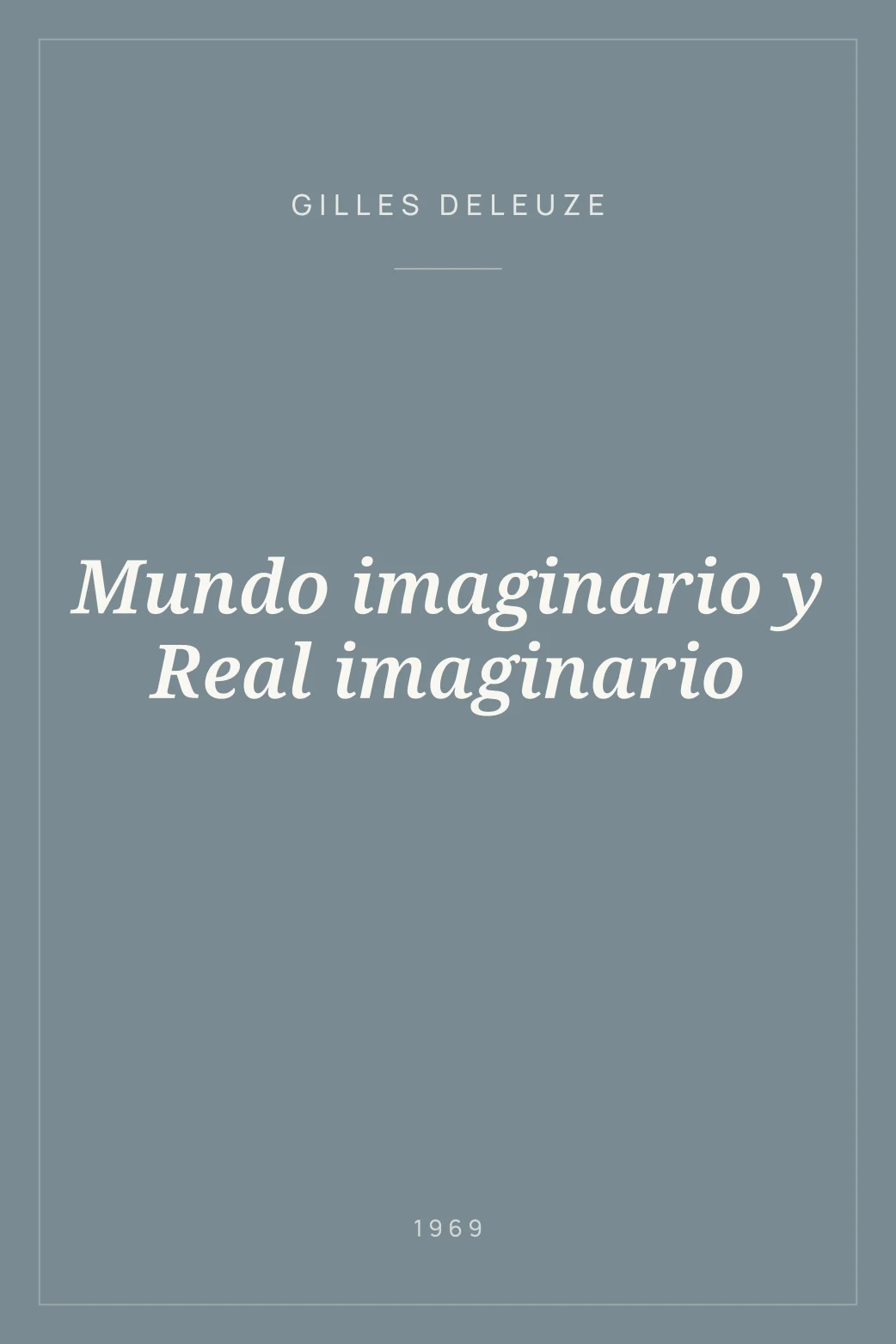 Portada de Mundo imaginario y Real imaginario