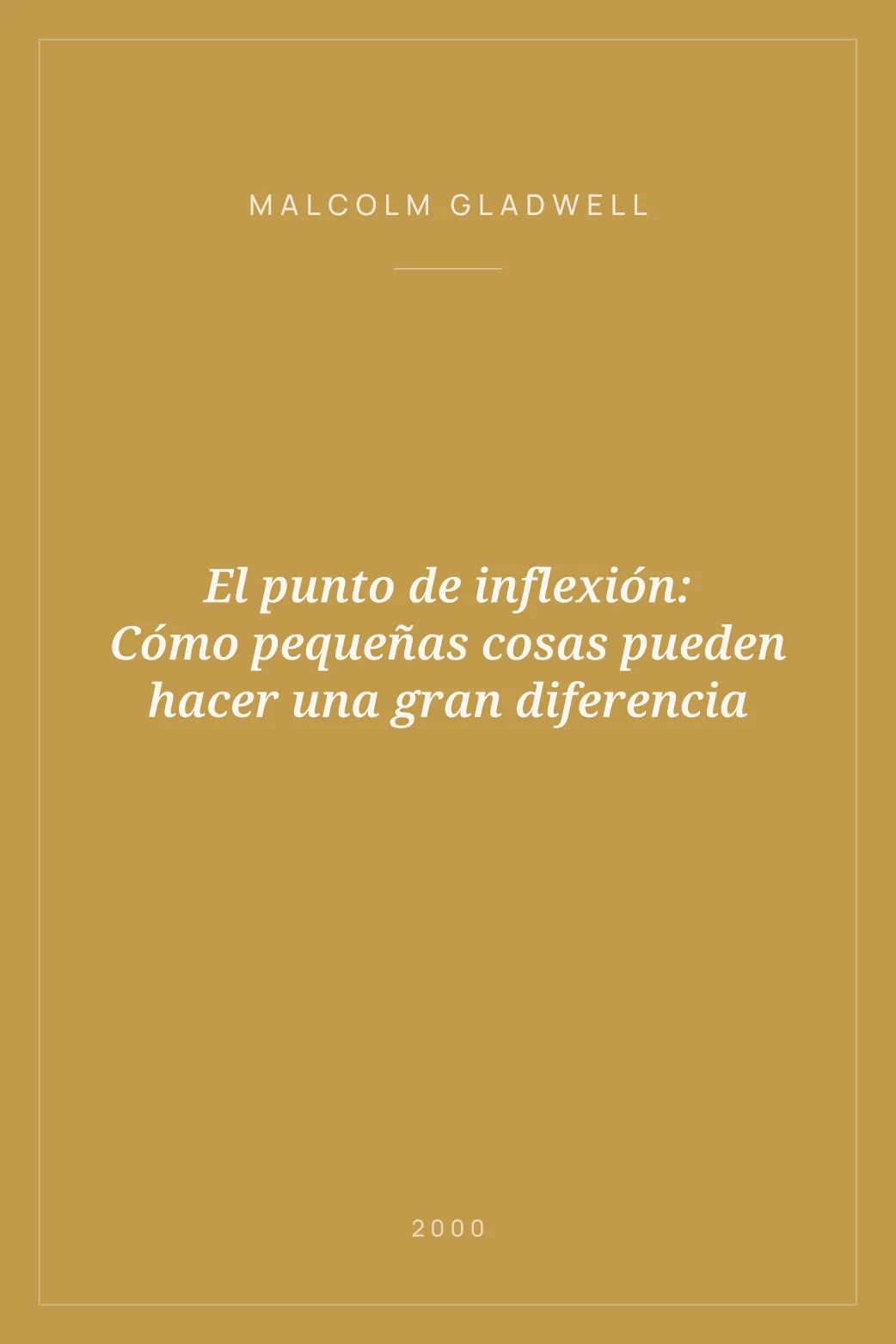 Portada de El punto de inflexión: Cómo pequeñas cosas pueden hacer una gran diferencia