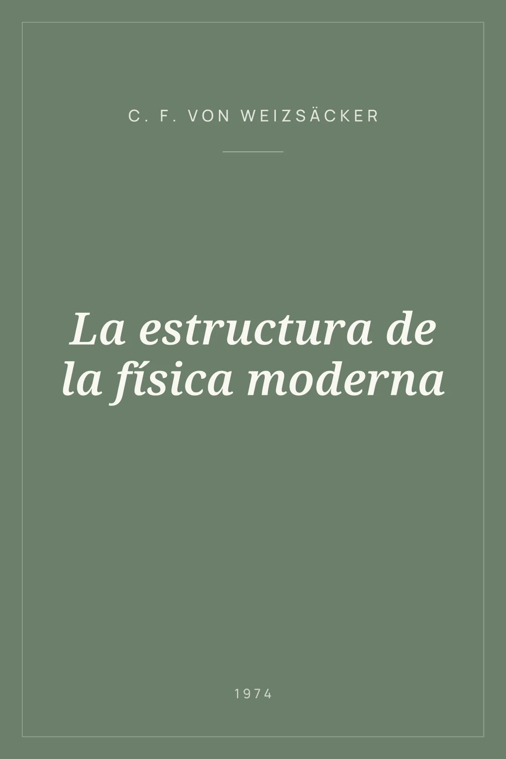 Portada de La estructura de la física moderna