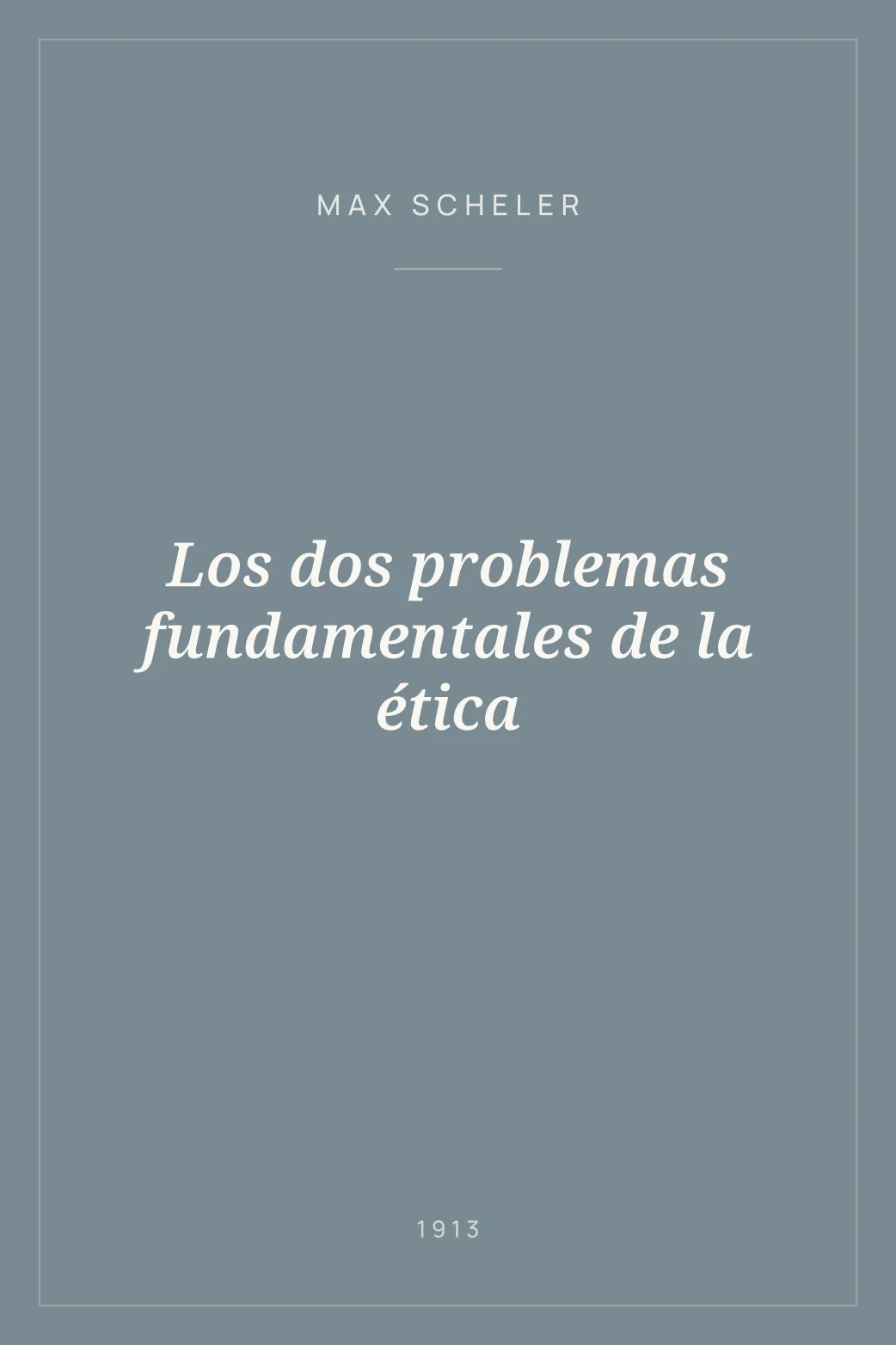 Portada de Los dos problemas fundamentales de la ética