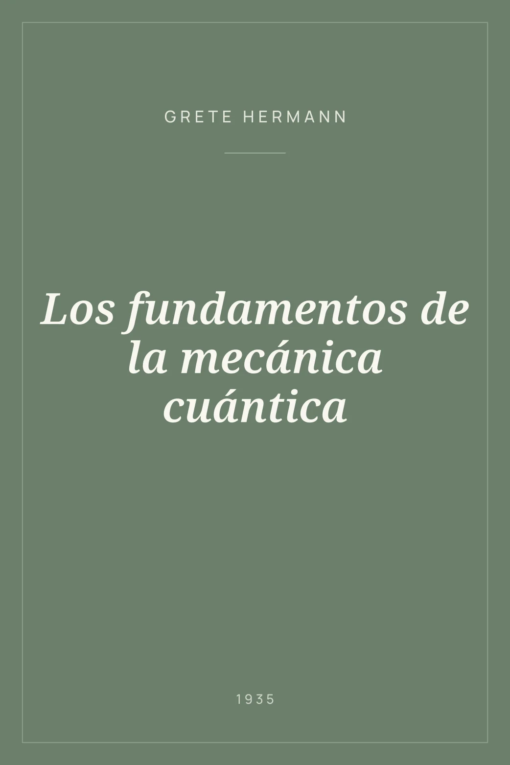 Portada de Los fundamentos de la mecánica cuántica