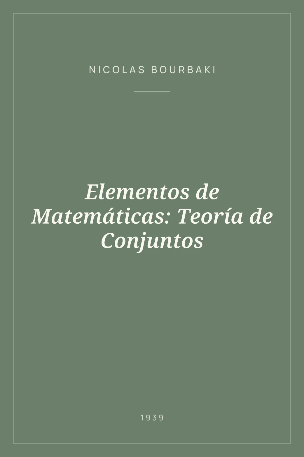Portada de Elementos de Matemáticas: Teoría de Conjuntos