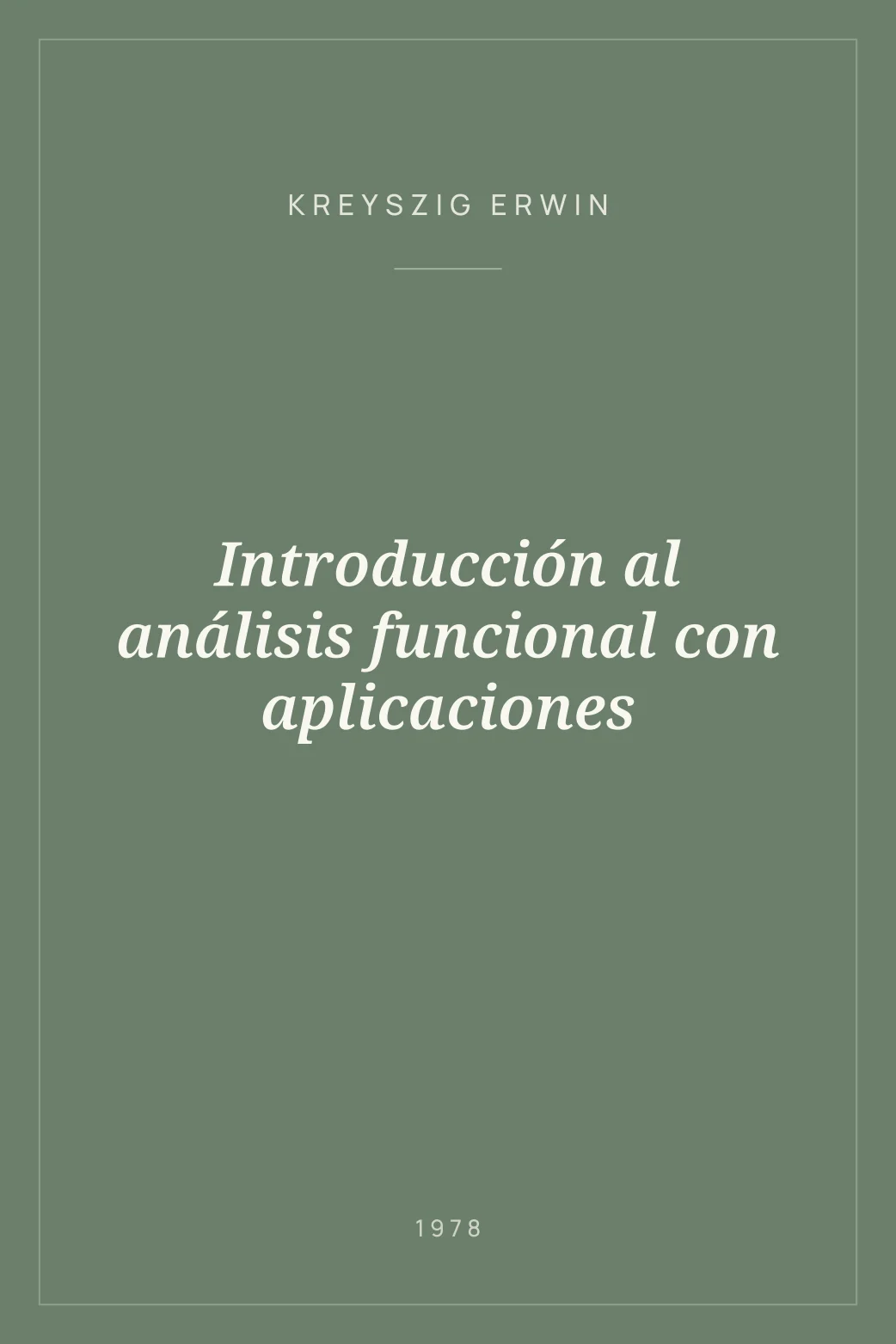 Portada de Introducción al análisis funcional con aplicaciones