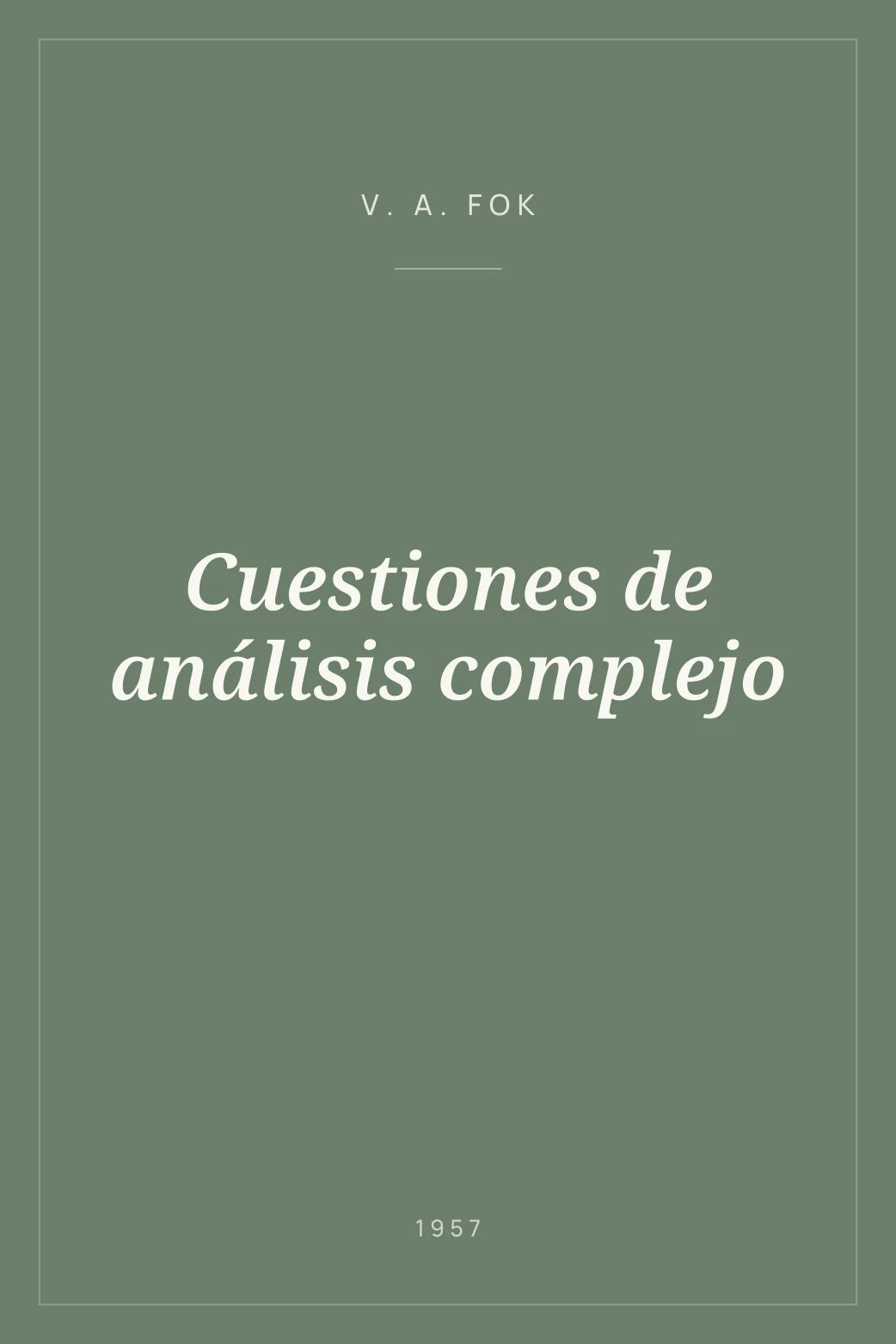 Portada de Cuestiones de análisis complejo