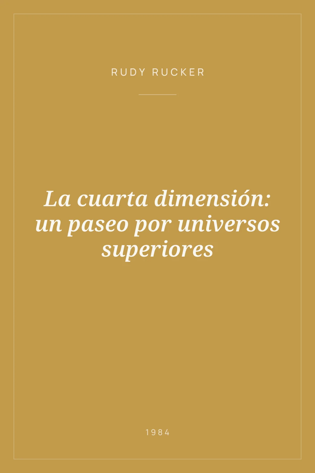 Portada de La cuarta dimensión: un paseo por universos superiores