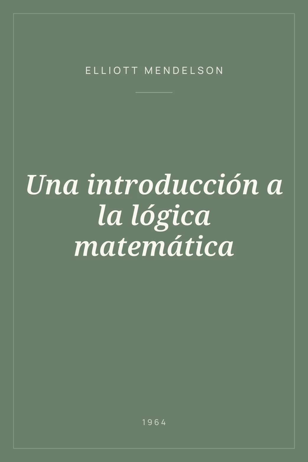 Portada de Una introducción a la lógica matemática
