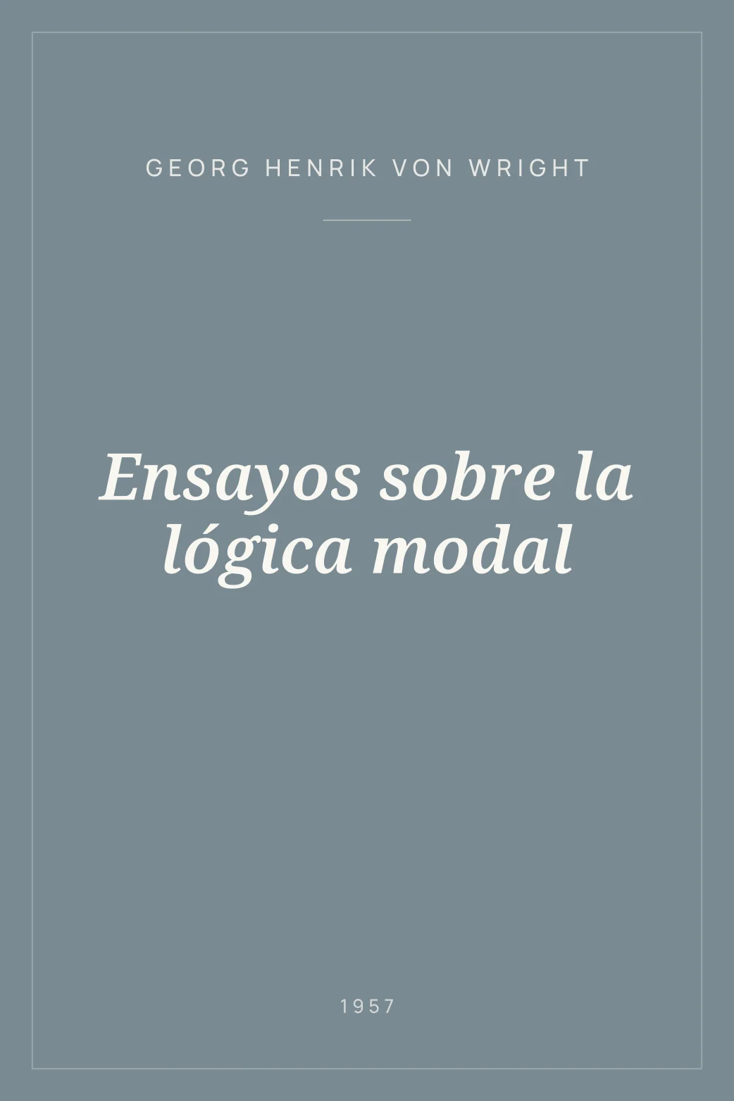 Portada de Ensayos sobre la lógica modal