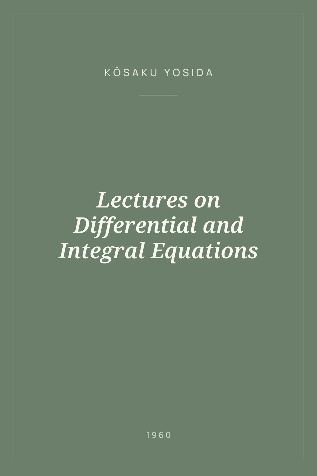 Portada de Lectures on Differential and Integral Equations
