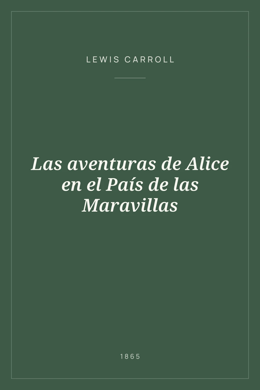Portada de Las aventuras de Alice en el País de las Maravillas
