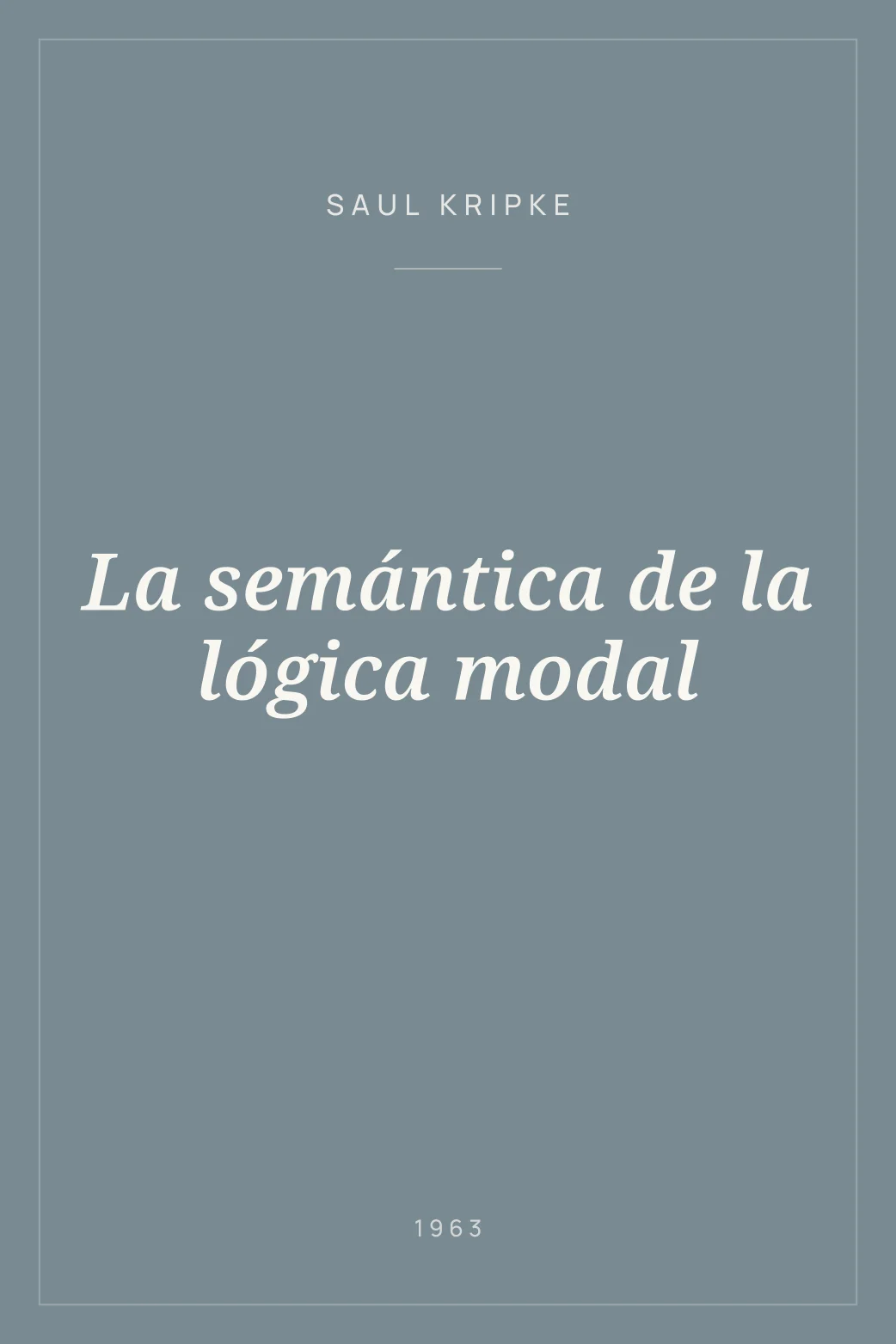 Portada de La semántica de la lógica modal