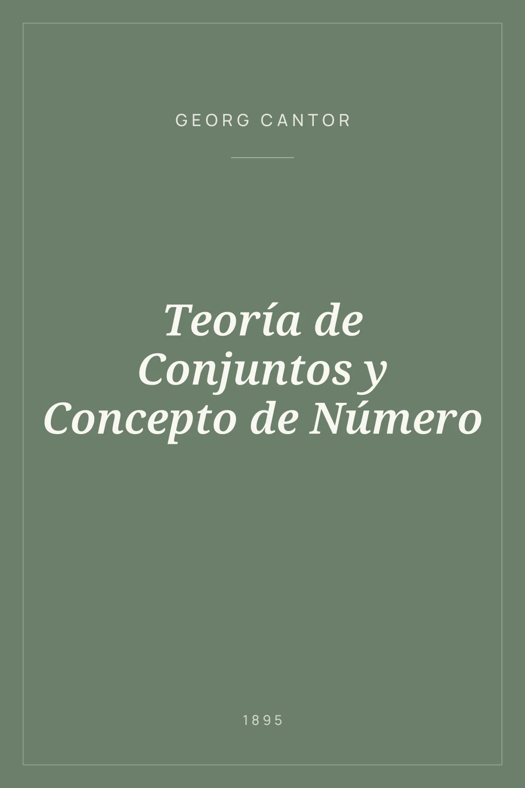 Portada de Teoría de Conjuntos y Concepto de Número