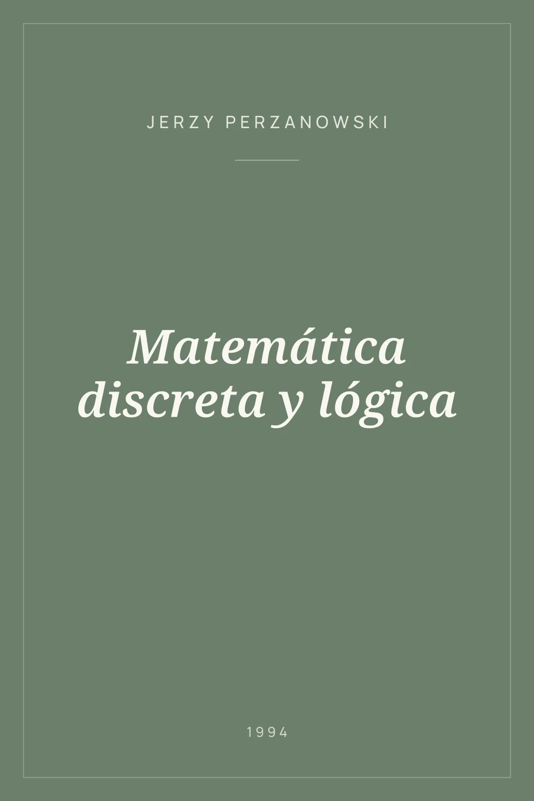 Portada de Matemática discreta y lógica
