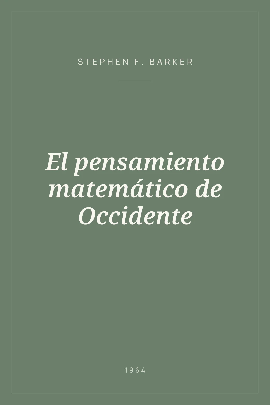 Portada de El pensamiento matemático de Occidente
