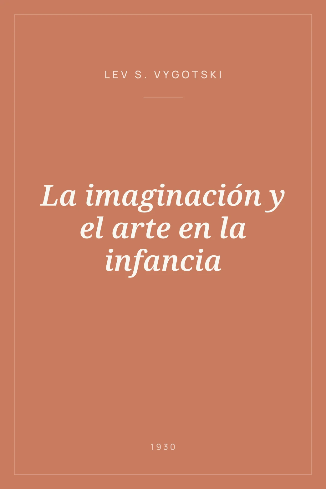 Portada de La imaginación y el arte en la infancia