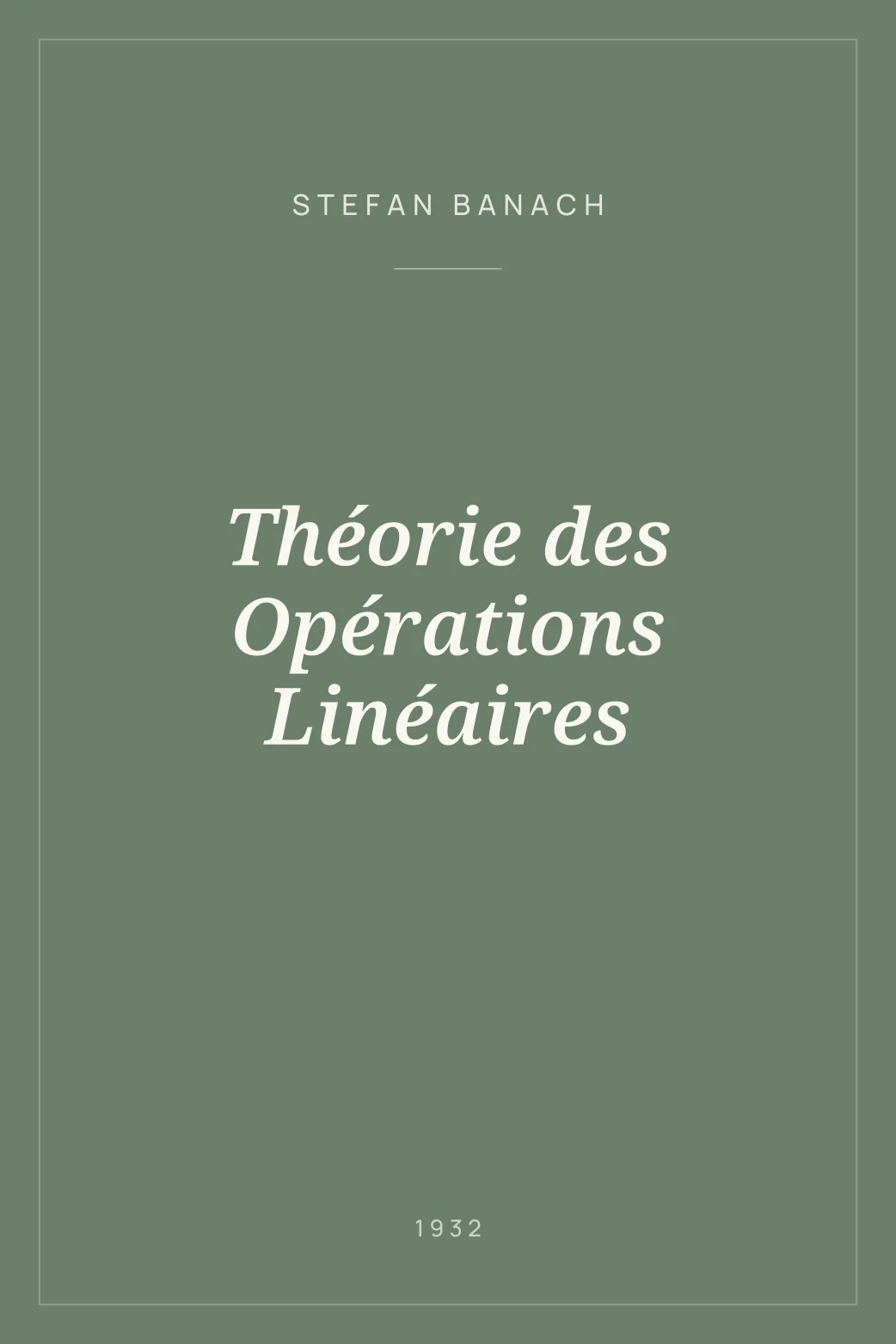 Portada de Théorie des Opérations Linéaires