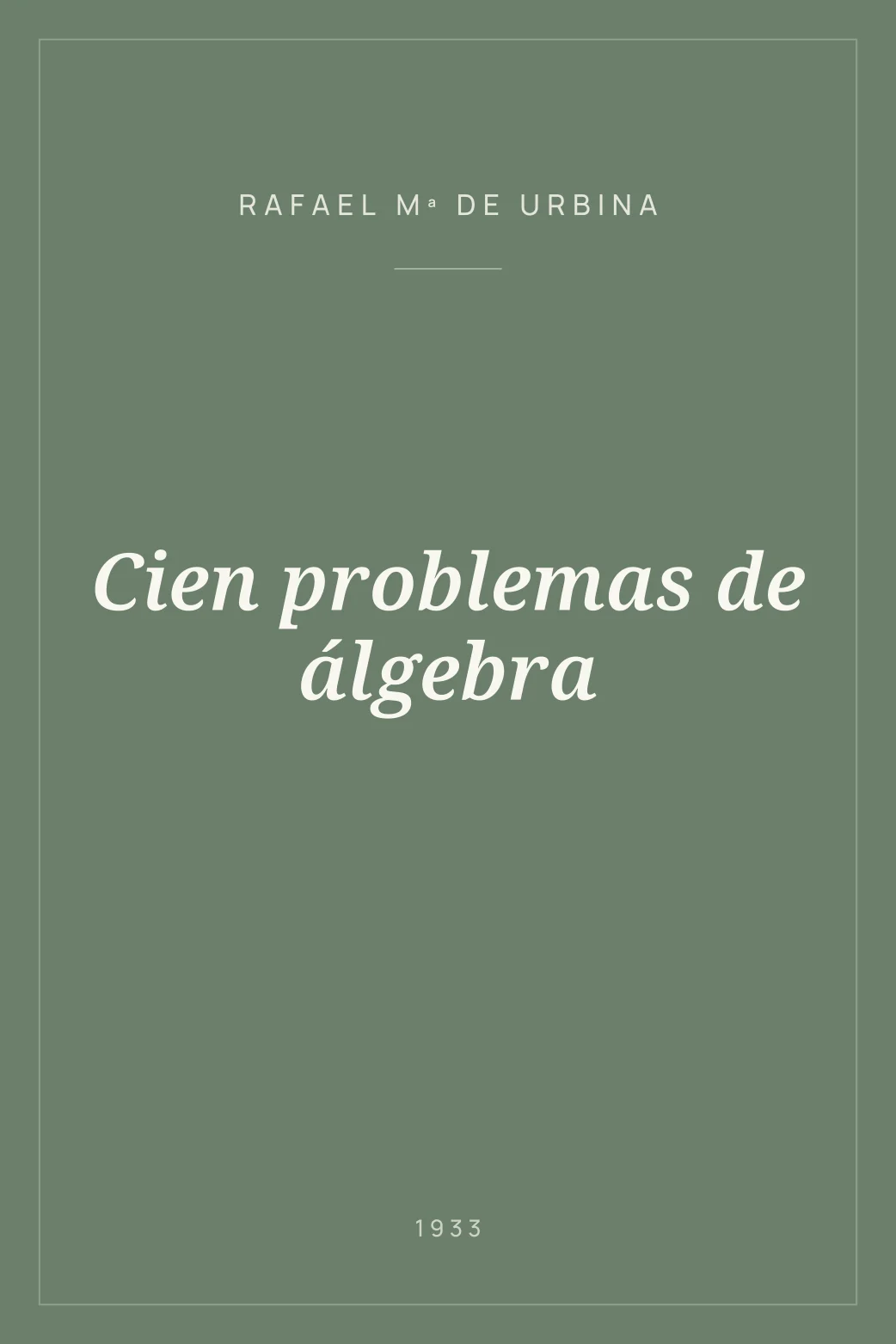 Portada de Cien problemas de álgebra