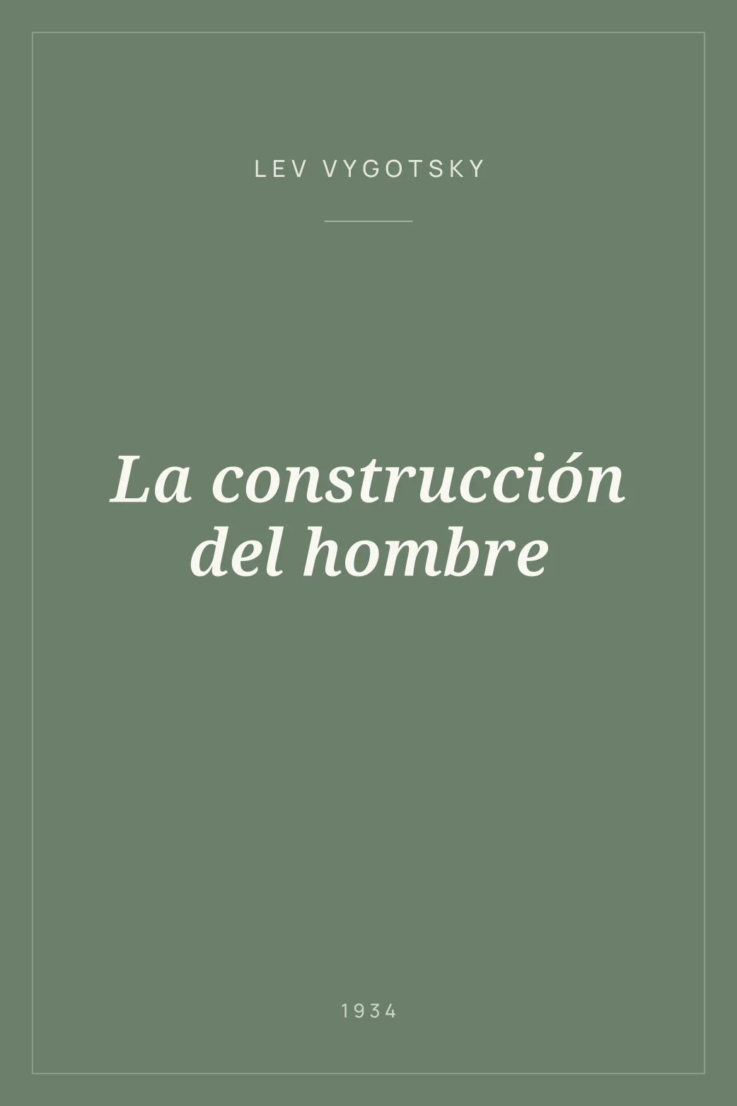 Portada de La construcción del hombre