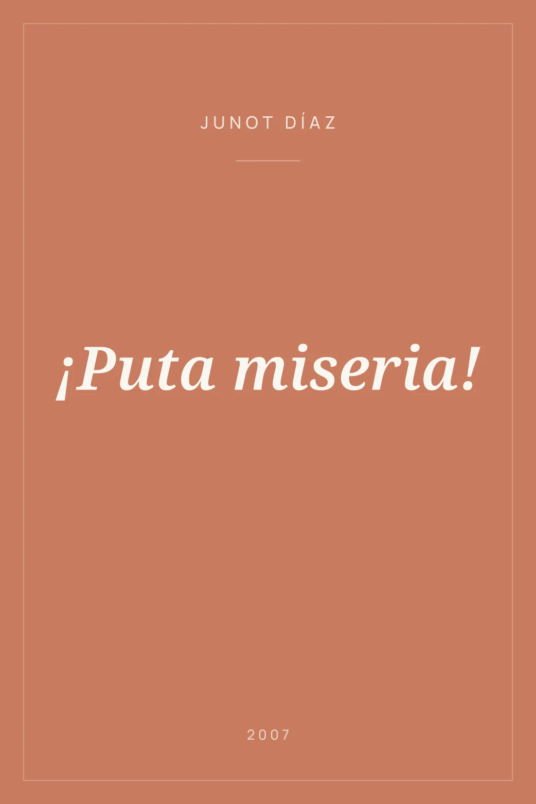 Portada de ¡Puta miseria!