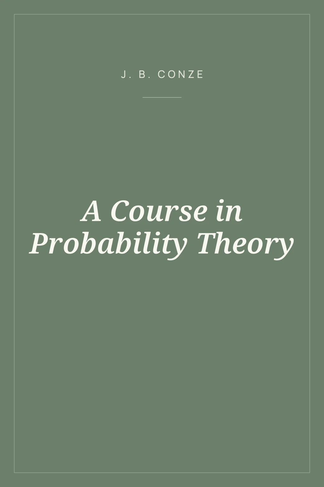 Portada de A Course in Probability Theory