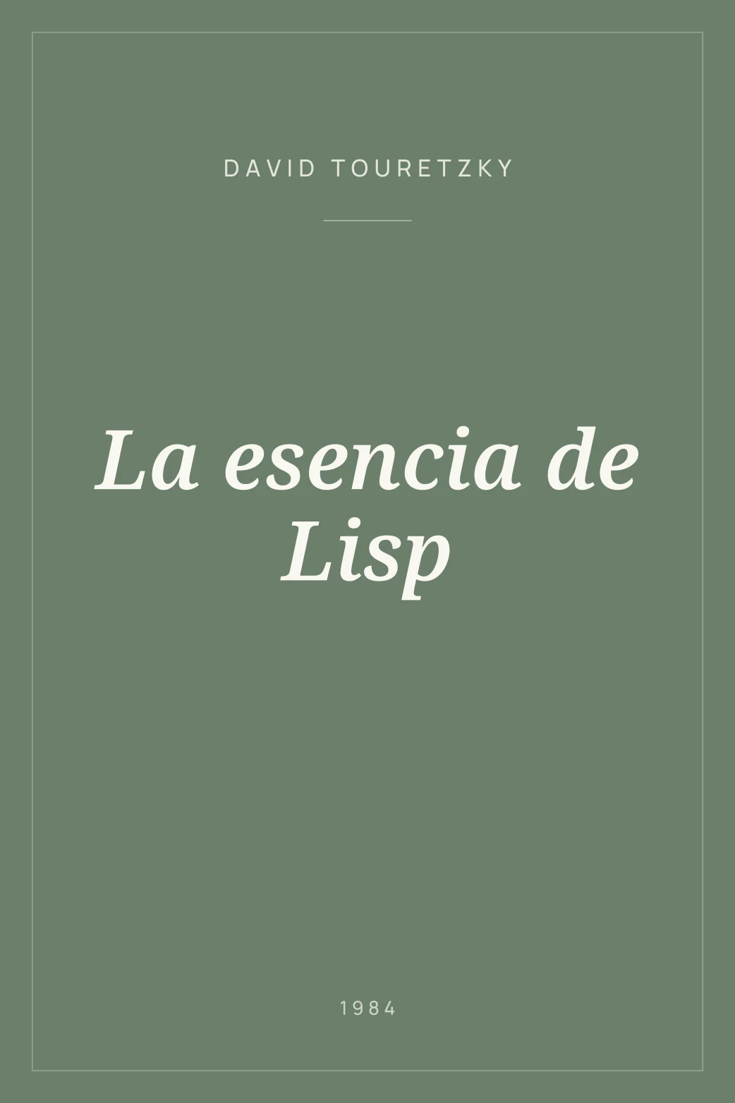 Portada de La esencia de Lisp