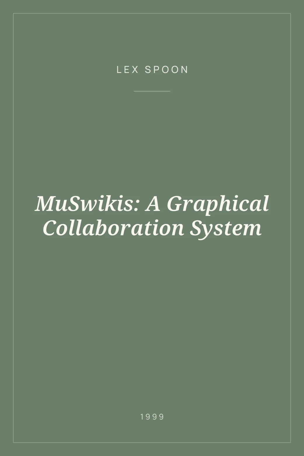 Portada de MuSwikis: A Graphical Collaboration System