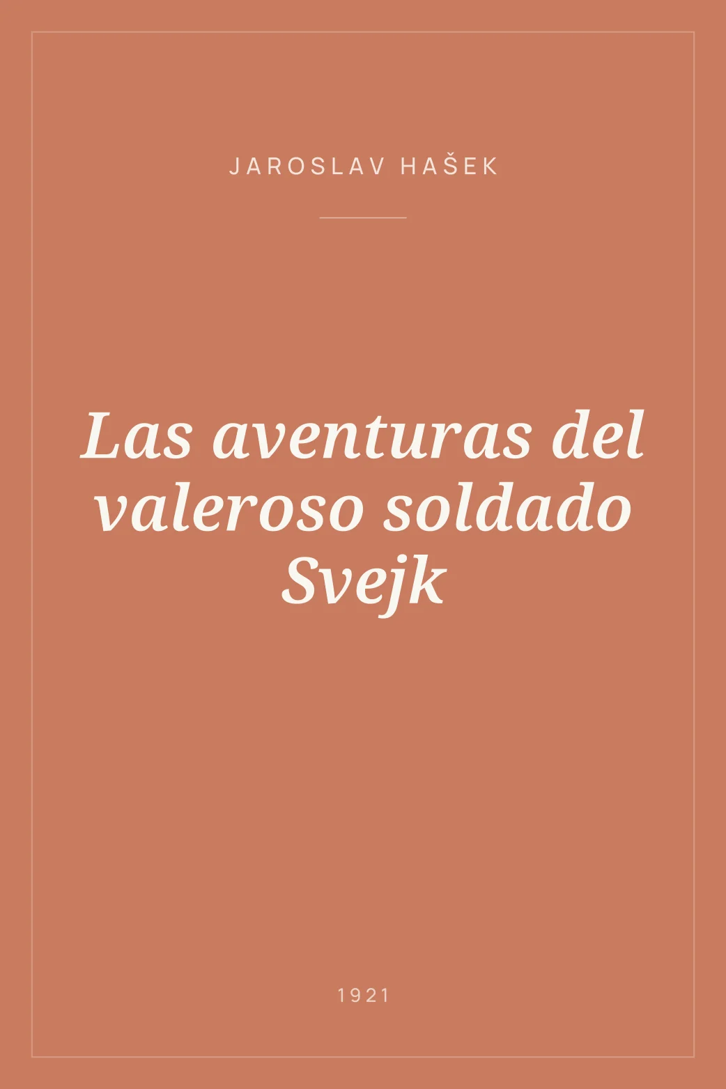 Portada de Las aventuras del valeroso soldado Svejk