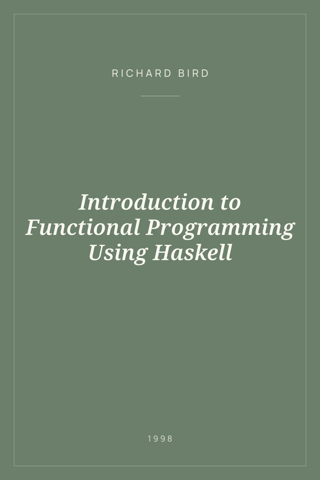 Portada de Introduction to Functional Programming Using Haskell