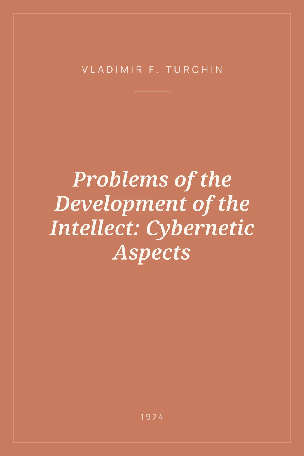 Portada de Problems of the Development of the Intellect: Cybernetic Aspects